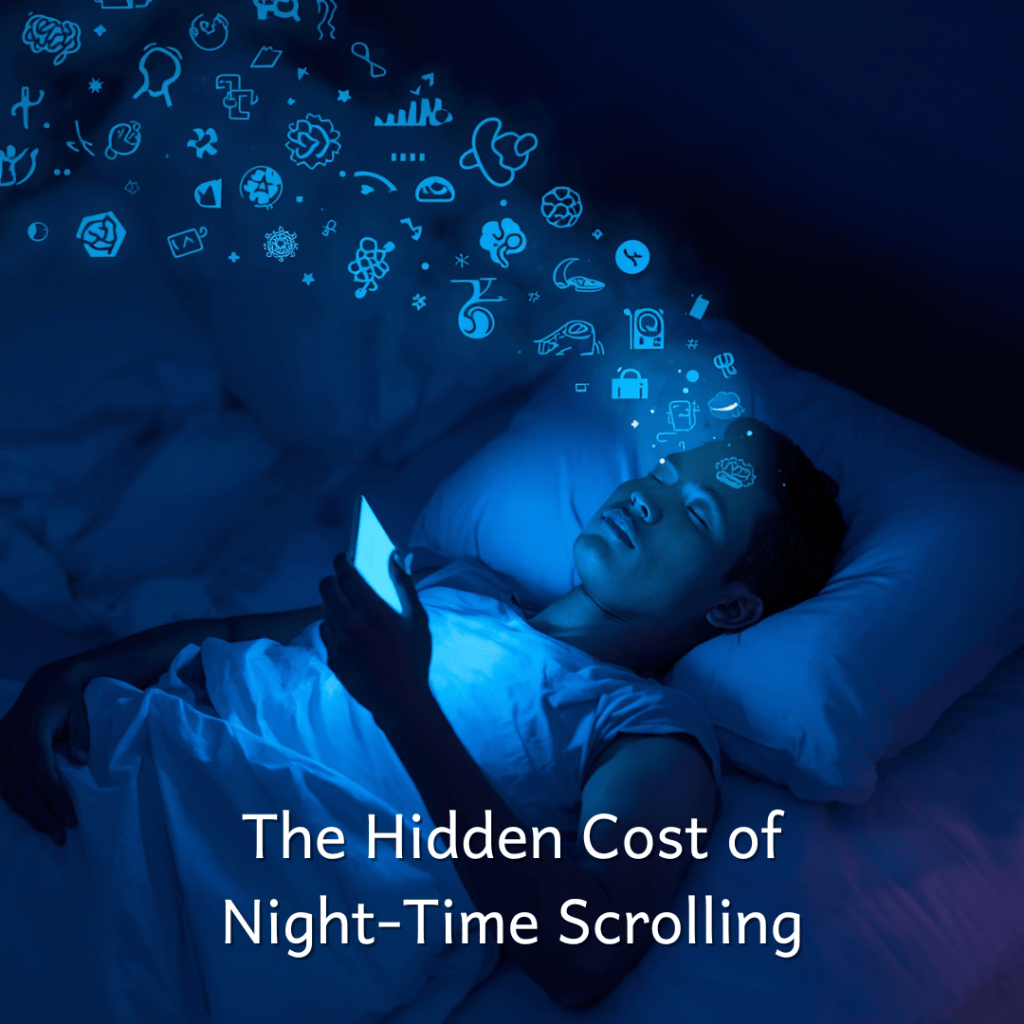 The Hidden Cost of Night Time Scrolling